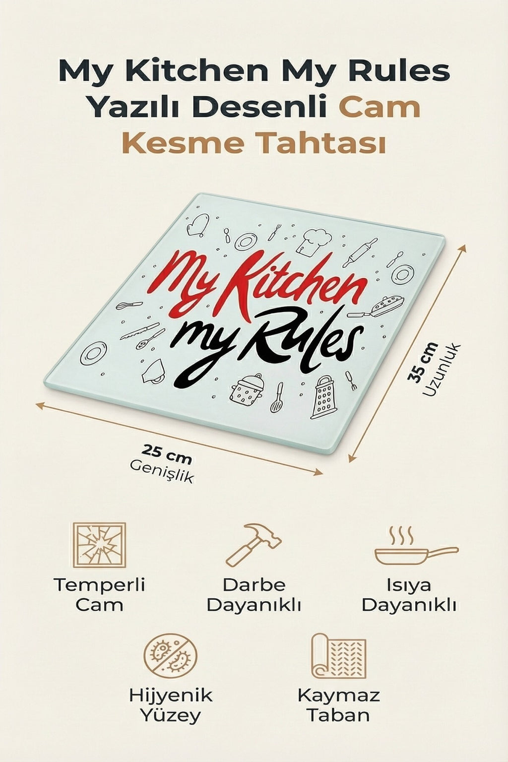 Cam Kesme Tahtası Kırılmaz Temperli 25x35 cm My Kitchen My Rules Yazılı Desenli - Görsel 2