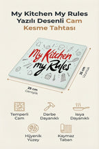 Cam Kesme Tahtası Kırılmaz Temperli 25x35 cm My Kitchen My Rules Yazılı Desenli - Görsel 2