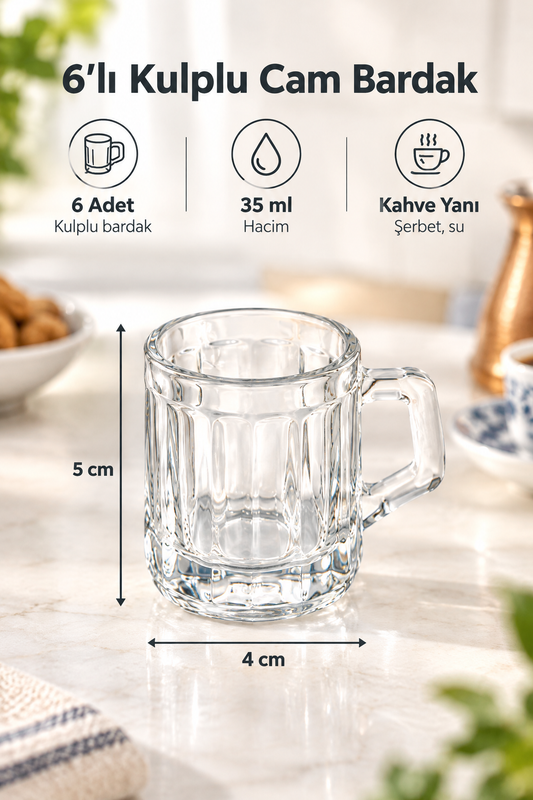 6’lı Kulplu Shot Cam Bardak, Çap: 4 cm • Yükseklik: 5 cm, 35 ml