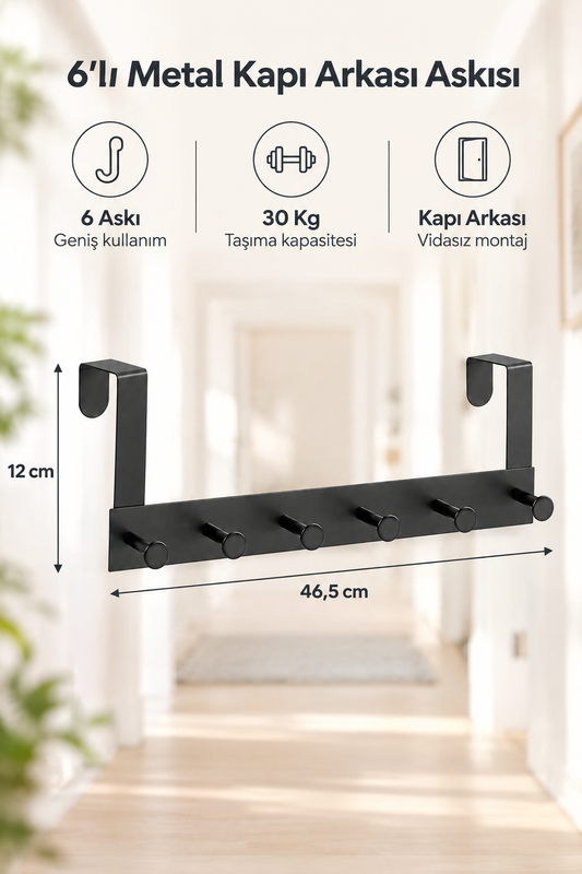 Pratik 6'lı Metal Kapı Arkası Askısı - 30 Kg Taşıma Kapasiteli, 46.5 Cm – Siyah