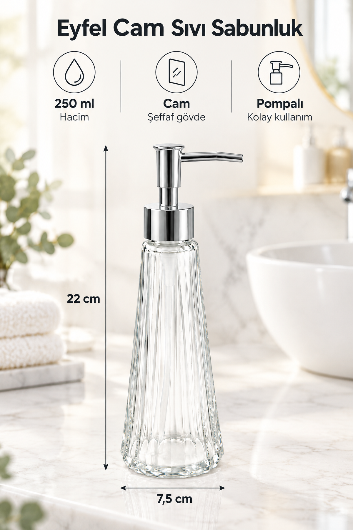 Eyfel Cam Sıvı Sabunluk 250 ml, Şeffaf, 7,5x22 cm